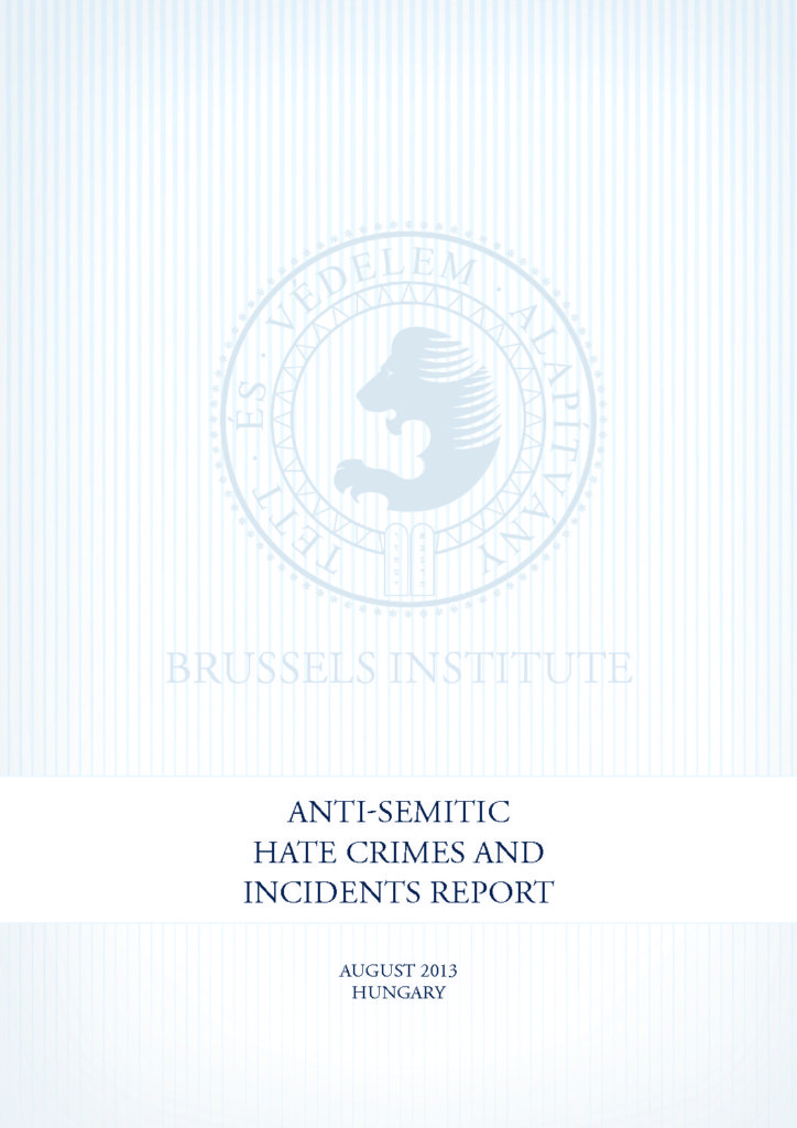 Antisemitic Hate Crimes And Incidents Report August 2013